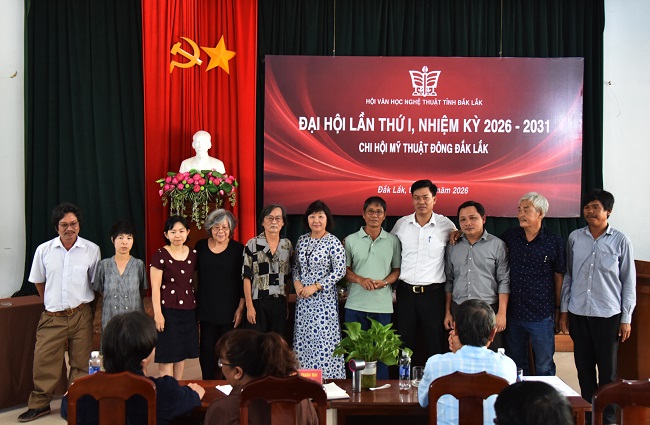 Đại hội Chi hội Mỹ thuật Đông Đắk Lắk nhiệm kỳ 2026 – 2031